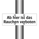 Ab hier ist das Rauchen verboten