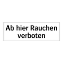 Ab hier Rauchen verboten
