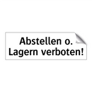 Abstellen o. Lagern verboten!