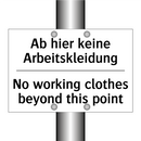 Ab hier keine Arbeitskleidung - No working clothes beyond this /.../