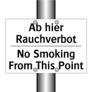 Ab hier Rauchverbot - No Smoking From This Point