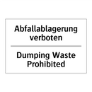 Abfallablagerung verboten - Dumping Waste Prohibited