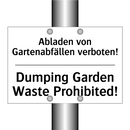 Abladen von Gartenabfällen verboten!/.../ - Dumping Garden Waste Prohibited!/.../