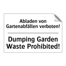 Abladen von Gartenabfällen verboten!/.../ - Dumping Garden Waste Prohibited!/.../