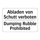 Abladen von Schutt verboten - Dumping Rubble Prohibited