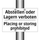Abstellen oder Lagern verboten - Placing or storing prohibited