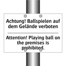 Achtung! Ballspielen auf dem Gelände /.../ - Attention! Playing ball on the /.../
