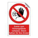 Zutritt zum Firmengelände verboten. Eltern haften für ihre Kinder