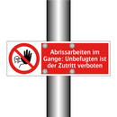 Abrissarbeiten im Gange: Unbefugten ist der Zutritt verboten