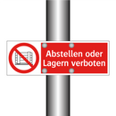 Abstellen oder Lagern verboten