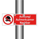 Achtung! Aufmerksamer Nachbar