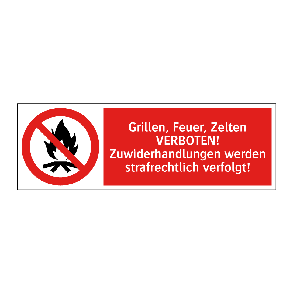 zelten und grillen Kauf Grillen, Feuer, Zelten VERBOTEN! Zuwiderhandlungen werden strafrechtlich verfolgt! schild | SignOnline