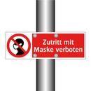 Zutritt mit Maske verboten