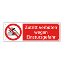 Zutritt verboten wegen Einsturzgefahr