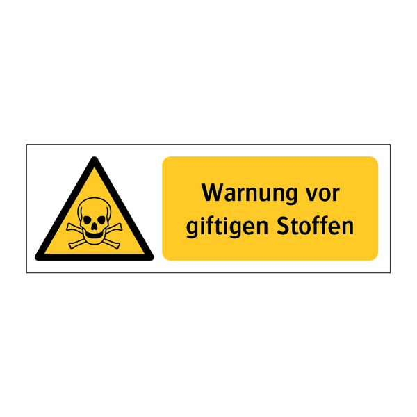 Warnung vor giftigen Stoffen & Warnung vor giftigen Stoffen & Warnung vor giftigen Stoffen