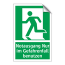 Notausgang Nur im Gefahrenfall benutzen