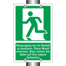 Notausgang nur im Notfall zu benutzen. Diese Wand eintreten. Bitte achten Sie dabei auf Ihre eigene Sicherheit