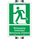 Notausgang Unbefugte Benutzung verboten