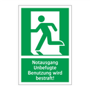 Notausgang Unbefugte Benutzung wird bestraft!