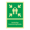 Vorläufige Evakuierungsstelle