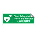 Diese Anlage ist mit einem Defibrillator ausgestattet