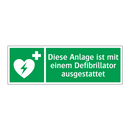 Diese Anlage ist mit einem Defibrillator ausgestattet