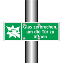 Glas zerbrechen, um die Tür zu öffnen