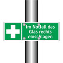 Im Notfall das Glas rechts einschlagen