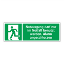 Notausgang darf nur im Notfall benutzt werden. Alarm angeschlossen
