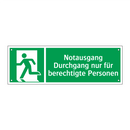 Notausgang Durchgang nur für berechtigte Personen