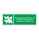 Notausgangsvorrichtung, die nach Zerschlagen einer Scheibe zu erreichen ist
