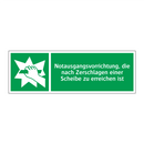 Notausgangsvorrichtung, die nach Zerschlagen einer Scheibe zu erreichen ist