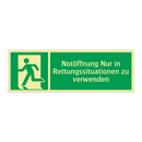 Notöffnung Nur in Rettungssituationen zu verwenden