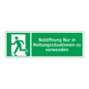 Notöffnung Nur in Rettungssituationen zu verwenden