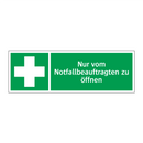 Nur vom Notfallbeauftragten zu öffnen