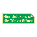 Hier drücken, um die Tür zu öffnen