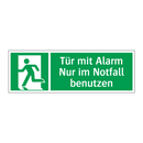 Tür mit Alarm Nur im Notfall benutzen