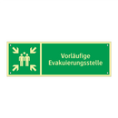 Vorläufige Evakuierungsstelle