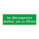 Im Uhrzeigersinn drehen, um zu öffnen