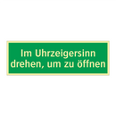 Im Uhrzeigersinn drehen, um zu öffnen