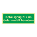 Notausgang Nur im Gefahrenfall benutzen