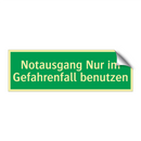 Notausgang Nur im Gefahrenfall benutzen