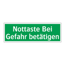 Nottaste Bei Gefahr betätigen