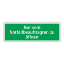 Nur vom Notfallbeauftragten zu öffnen