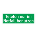Telefon nur im Notfall benutzen