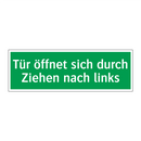 Tür öffnet sich durch Ziehen nach links