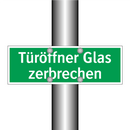 Türöffner Glas zerbrechen