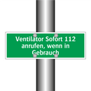 Ventilator Sofort 112 anrufen, wenn in Gebrauch