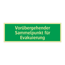 Vorübergehender Sammelpunkt für Evakuierung