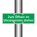 Zum Öffnen im Uhrzeigersinn drehen